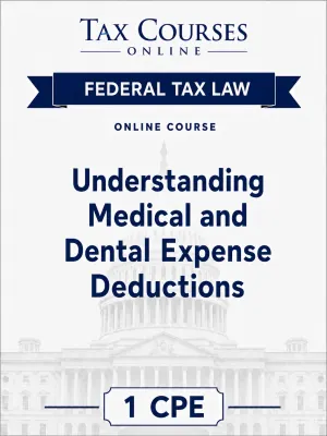 Understanding Medical and Dental Expense Deductions course cover